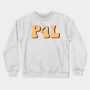 Pale Orange Pogue 4 Life / P4L Crewneck Sweatshirt